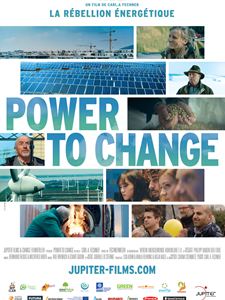 Power To Change : la Rébellion Énergétique