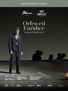 Orfeo ed Euridice (Théâtre des Champs-Elysées-FRA Cinéma)