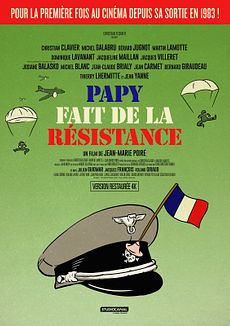 poster de Papy fait de la résistance