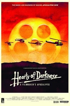 Hearts of Darkness: A Filmmaker's Apocalypse