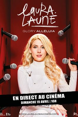 Laura Laune Glory Alleluia - En direct au cinéma