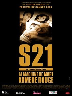 poster de S21, la machine de mort Khmere Rouge
