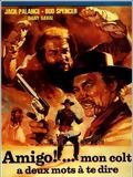 poster de Amigo... Mon colt a deux mots à te dire