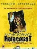 Anthropophage Holocaust