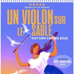 Photo Un Violon sur le Sable fait son Cinéma 