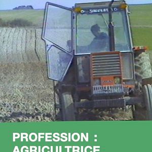 Photo La Voix : Henriette / La Voix : Lili / Profession, agricultrice