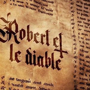 Photo Robert et le diable