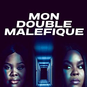 Photo Mon double maléfique