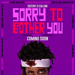 Photo Sorry To Bother You