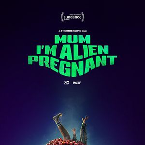 Photo Mum, I'm Alien Pregnant