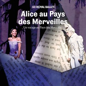 Photo Alice au pays des Merveilles (The Royal Ballet)