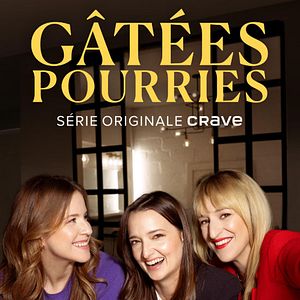 Photo Gâtées pourries