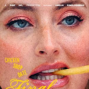 Photo Chicken Shop Date: The Final Series