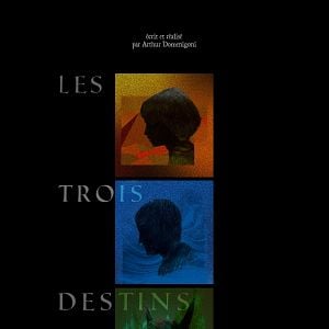 Photo Les Trois destins