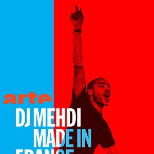 Photo DJ Mehdi : Made In France