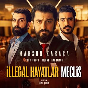 Photo İllegal Hayatlar: Meclis