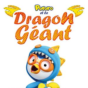 Photo Pororo et le Dragon Géant