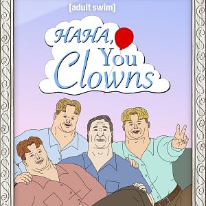 Photo Haha You Clowns