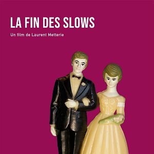 Photo La Fin des slows