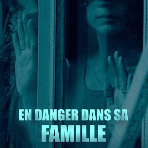 Photo En danger dans sa famille
