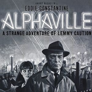 Photo Alphaville, une étrange aventure de Lemmy Caution