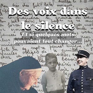 Photo Des voix dans le silence - Et si quelques mots pouvaient tout changer...