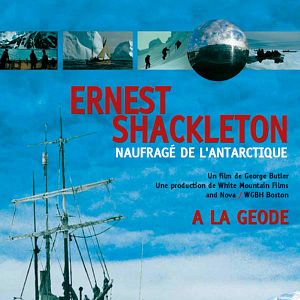 Photo Ernest Shackleton, naufragé de l'Antarctique