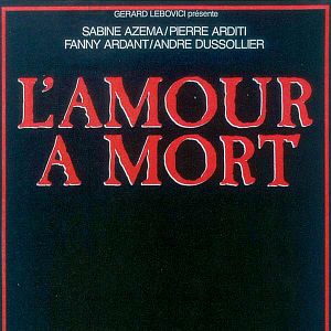 Photo L'Amour à mort