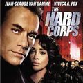 Photo The Hard Corps