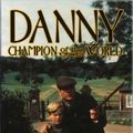 Photo Danny, the Champion of the World