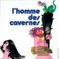 Photo L'Homme des cavernes