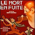 Photo Le Mort en fuite