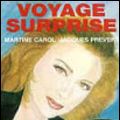 Photo Voyage surprise