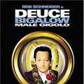 Photo Deuce Bigalow: Gigolo à tout prix