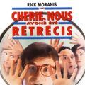 Photo Chérie, nous avons été rétrécis