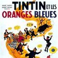 Photo Tintin et les oranges bleues
