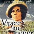 Photo Vipère au poing