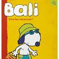 Photo Bali : Vive les vacances