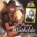 Photo Le Parfum de Mathilde