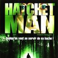 Photo Hatchetman