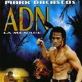 Photo ADN - La Menace