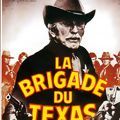 Photo La Brigade du Texas