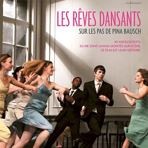 Photo Les Rêves dansants, sur les pas de Pina Bausch