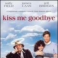 Photo Kiss me goodbye