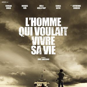 Photo L'Homme qui voulait vivre sa vie