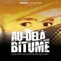 Photo Au-delà du bitume