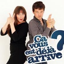 Photo Ça vous est déjà arrivé ?