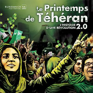 Photo Le Printemps de Téhéran - l'histoire d'une révolution 2.0