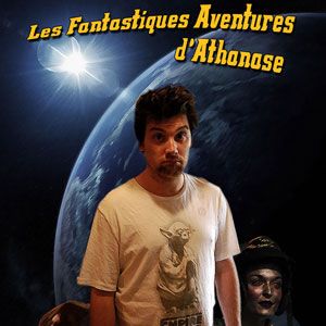 Photo Les Fantastiques Aventures d'Athanase