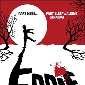 Photo Eddie: The Sleepwalking Cannibal